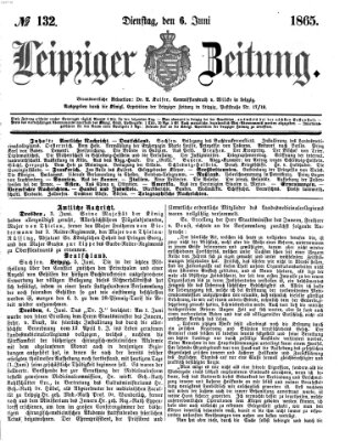Leipziger Zeitung Dienstag 6. Juni 1865
