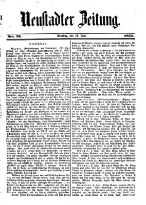 Neustadter Zeitung Dienstag 12. Juni 1855