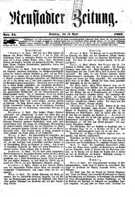 Neustadter Zeitung Samstag 14. April 1860