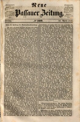 Neue Passauer Zeitung (Passauer Zeitung) Freitag 20. April 1849