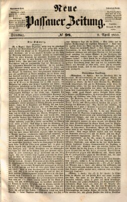 Neue Passauer Zeitung (Passauer Zeitung) Dienstag 9. April 1850