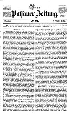 Neue Passauer Zeitung (Passauer Zeitung) Montag 7. April 1851