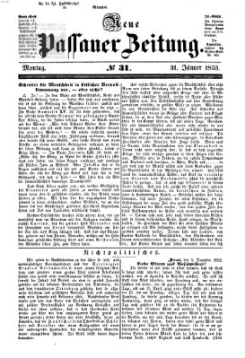 Neue Passauer Zeitung (Passauer Zeitung) Montag 31. Januar 1853