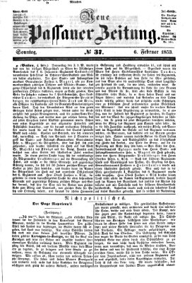 Neue Passauer Zeitung (Passauer Zeitung) Sonntag 6. Februar 1853