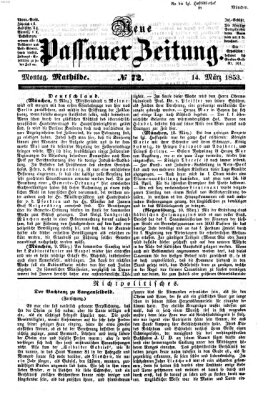 Neue Passauer Zeitung (Passauer Zeitung) Montag 14. März 1853