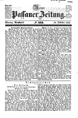 Neue Passauer Zeitung (Passauer Zeitung) Montag 24. Oktober 1853