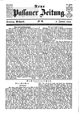 Neue Passauer Zeitung (Passauer Zeitung) Sonntag 8. Januar 1854