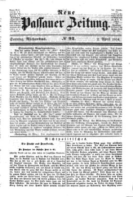 Neue Passauer Zeitung (Passauer Zeitung) Sonntag 2. April 1854