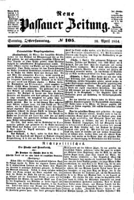 Neue Passauer Zeitung (Passauer Zeitung) Sonntag 16. April 1854