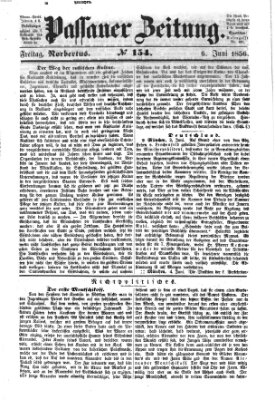 Passauer Zeitung Freitag 6. Juni 1856