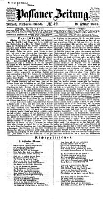 Passauer Zeitung Mittwoch 18. Februar 1863