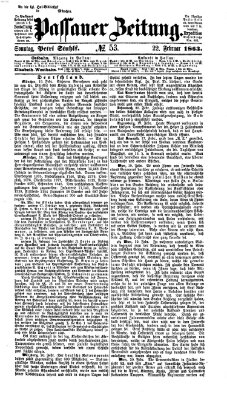 Passauer Zeitung Sonntag 22. Februar 1863