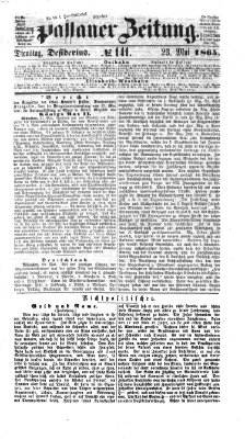 Passauer Zeitung Dienstag 23. Mai 1865