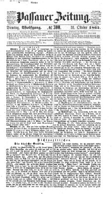 Passauer Zeitung Dienstag 31. Oktober 1865