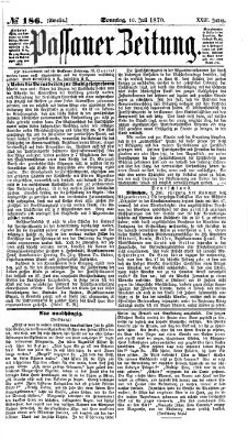 Passauer Zeitung Sonntag 10. Juli 1870