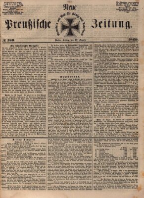 Neue preußische Zeitung Freitag 17. August 1849