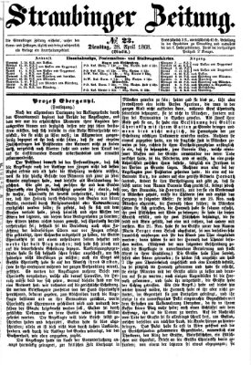 Straubinger Zeitung Dienstag 28. April 1868