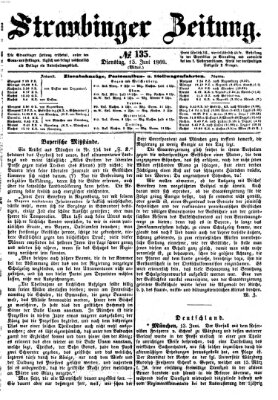 Straubinger Zeitung Dienstag 15. Juni 1869