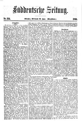 Süddeutsche Zeitung Mittwoch 26. Juni 1861