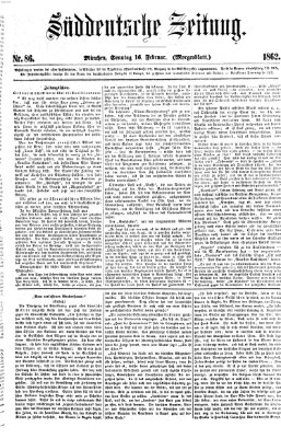 Süddeutsche Zeitung Sonntag 16. Februar 1862