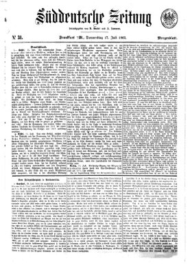 Süddeutsche Zeitung Donnerstag 17. Juli 1862