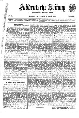 Süddeutsche Zeitung Dienstag 19. August 1862