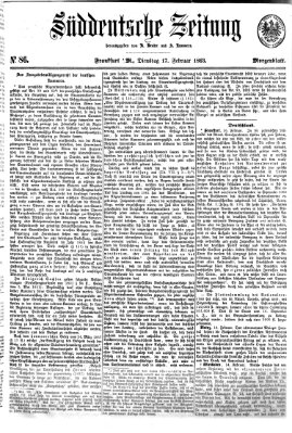 Süddeutsche Zeitung Dienstag 17. Februar 1863