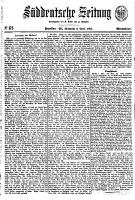 Süddeutsche Zeitung Mittwoch 8. April 1863
