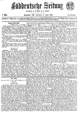 Süddeutsche Zeitung Mittwoch 17. Juni 1863