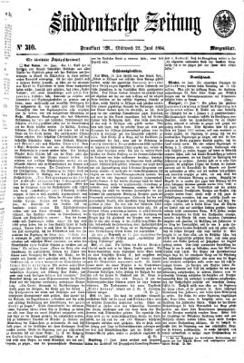 Süddeutsche Zeitung Mittwoch 22. Juni 1864