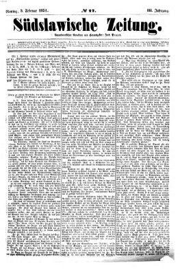 Südslawische Zeitung Montag 3. Februar 1851