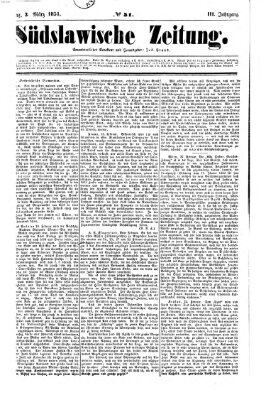 Südslawische Zeitung Montag 3. März 1851