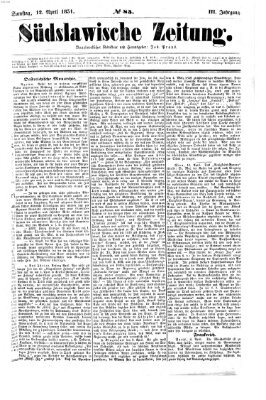 Südslawische Zeitung Samstag 12. April 1851