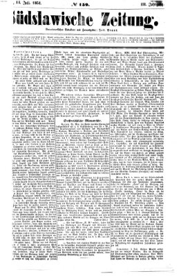 Südslawische Zeitung Montag 14. Juli 1851