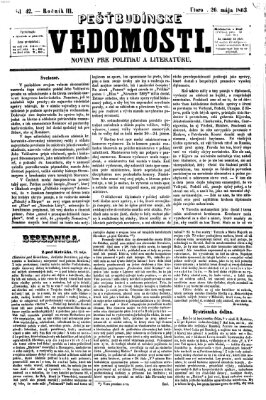 Pešťkbudínske vedomosti Dienstag 26. Mai 1863