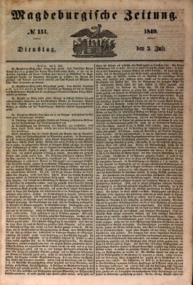 Magdeburgische Zeitung Dienstag 3. Juli 1849