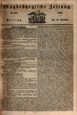 Magdeburgische Zeitung Freitag 12. Oktober 1849