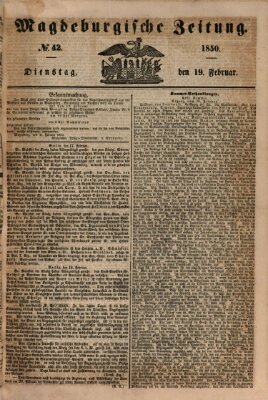 Magdeburgische Zeitung Dienstag 19. Februar 1850