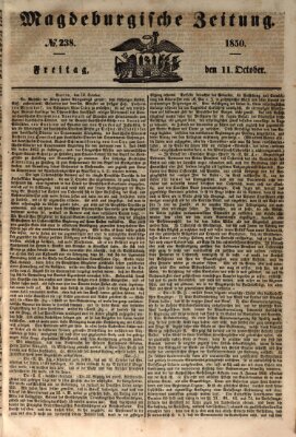 Magdeburgische Zeitung Freitag 11. Oktober 1850