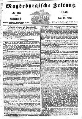 Magdeburgische Zeitung Mittwoch 18. Mai 1853