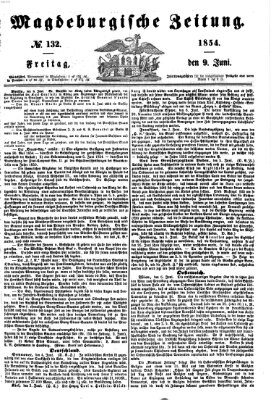 Magdeburgische Zeitung Freitag 9. Juni 1854
