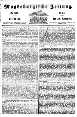 Magdeburgische Zeitung Dienstag 28. November 1854