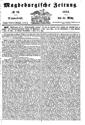 Magdeburgische Zeitung Samstag 31. März 1855