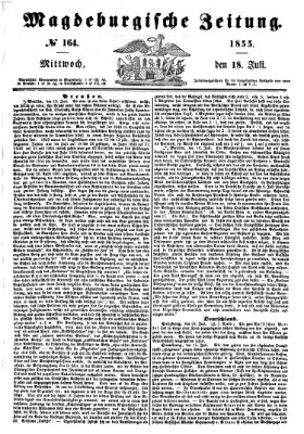Magdeburgische Zeitung Mittwoch 18. Juli 1855