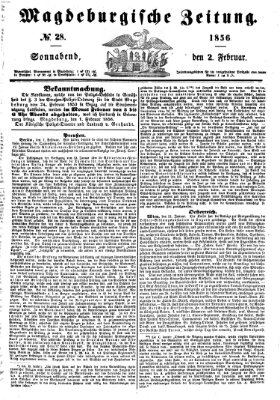Magdeburgische Zeitung Samstag 2. Februar 1856