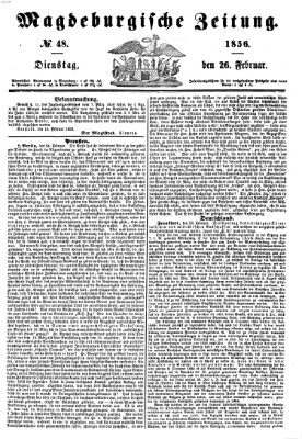 Magdeburgische Zeitung Dienstag 26. Februar 1856
