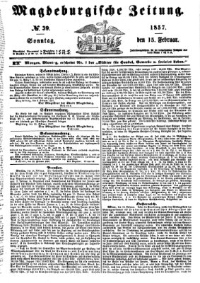 Magdeburgische Zeitung Sonntag 15. Februar 1857