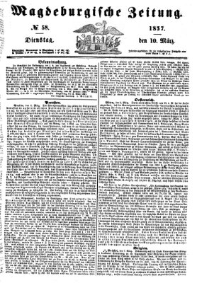 Magdeburgische Zeitung Dienstag 10. März 1857