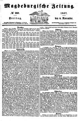 Magdeburgische Zeitung Freitag 6. November 1857