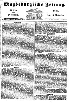 Magdeburgische Zeitung Mittwoch 18. November 1857